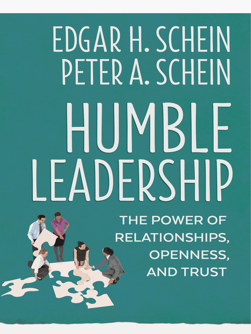 Title details for Humble Leadership by Edgar H. Schein - Wait list